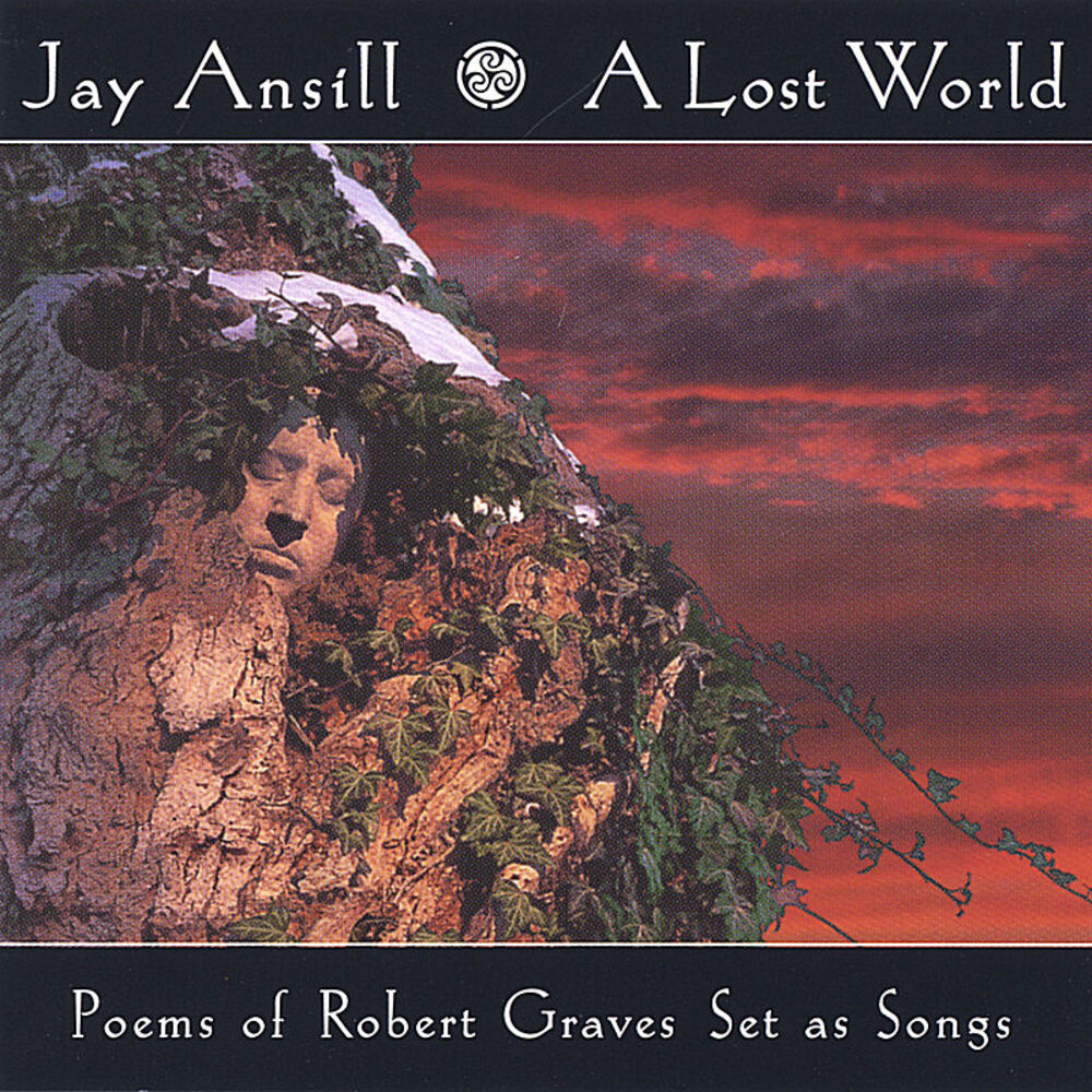 Picture of A Lost World (Poems of Robert Graves set as songs)
