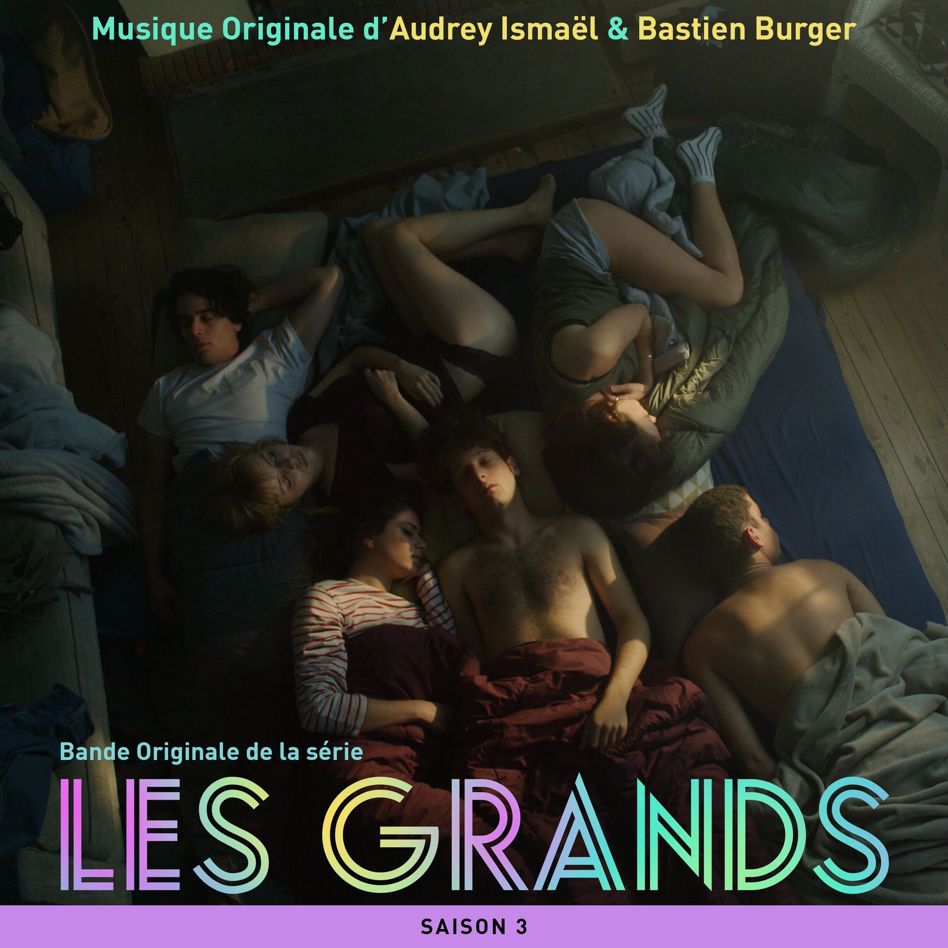 Album cover of Les Grands - Saison 3 (Bande originale de la série télévisée)