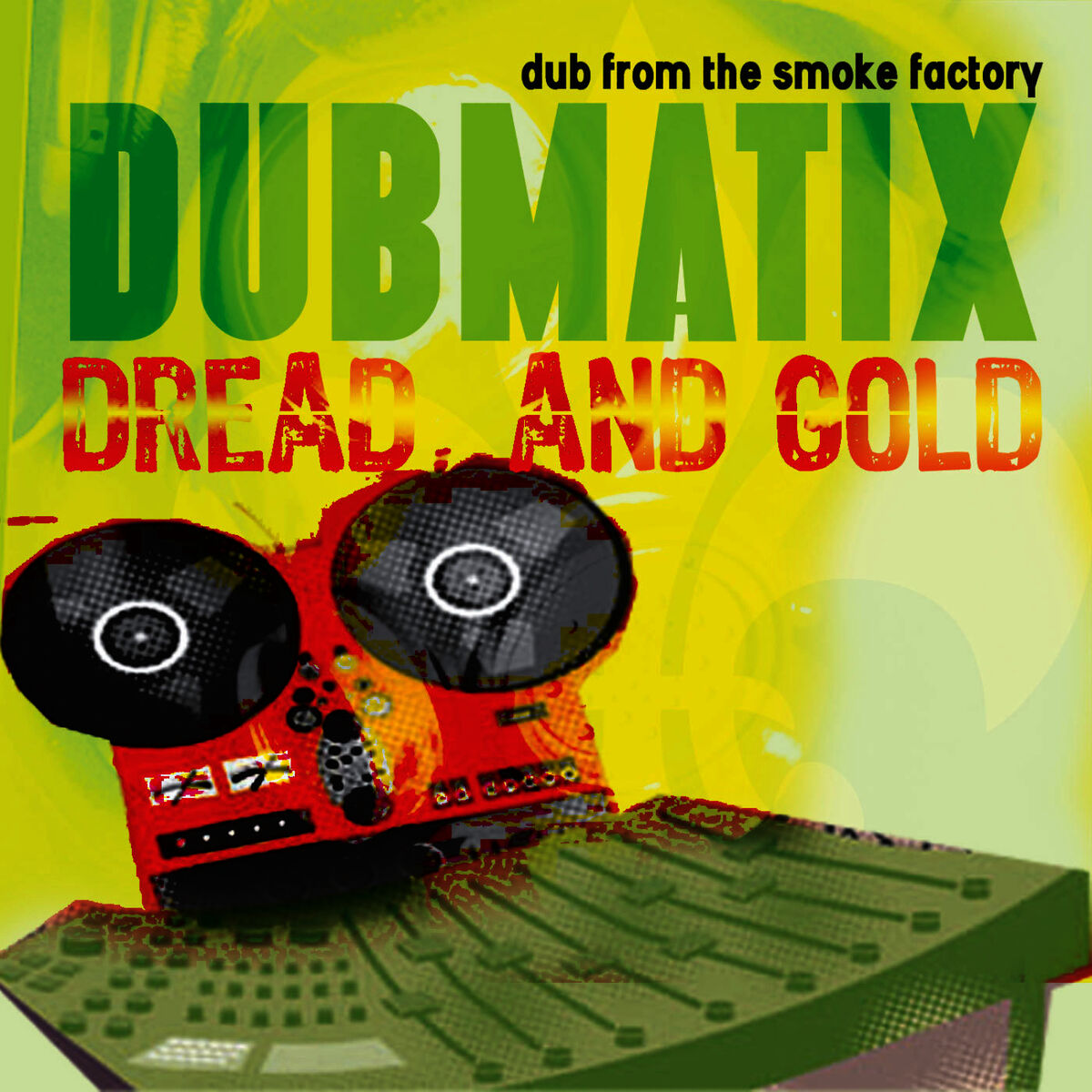 Album cover of Dread & Gold - Dub from the Smoke Factory