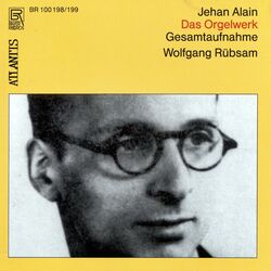 Alain: Works for Organ