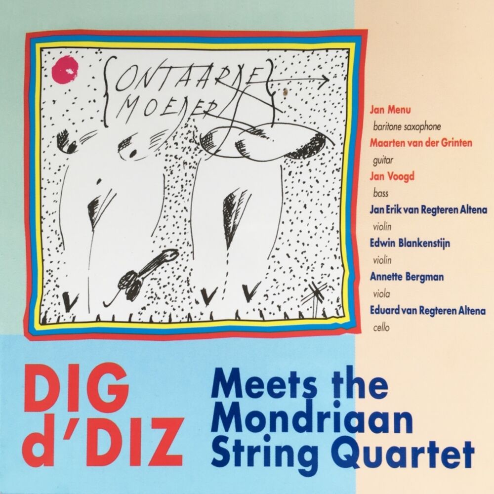 Picture of DIG d'DIZ Meets the Mondriaan String Quartet