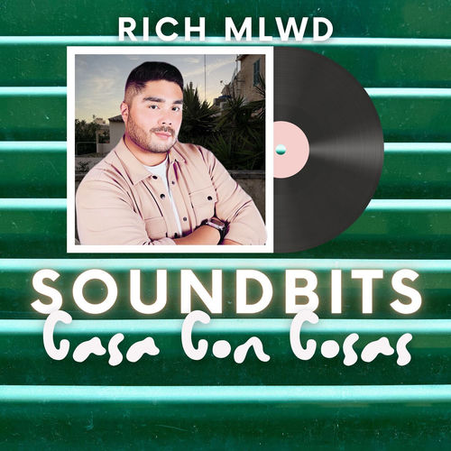 Soundbits Casa Con Cosas