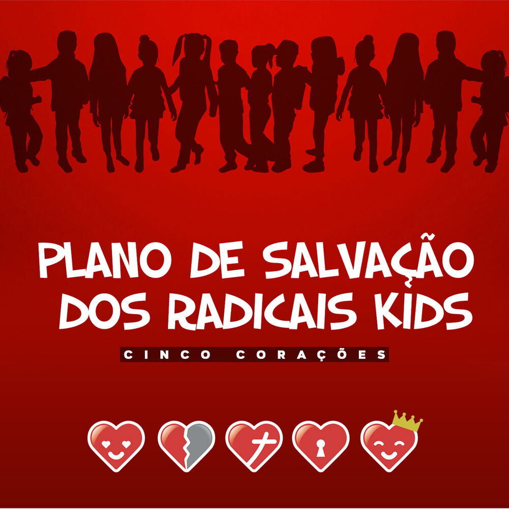 Picture of Plano de Salvação dos Radicais Kids: Cinco Corações