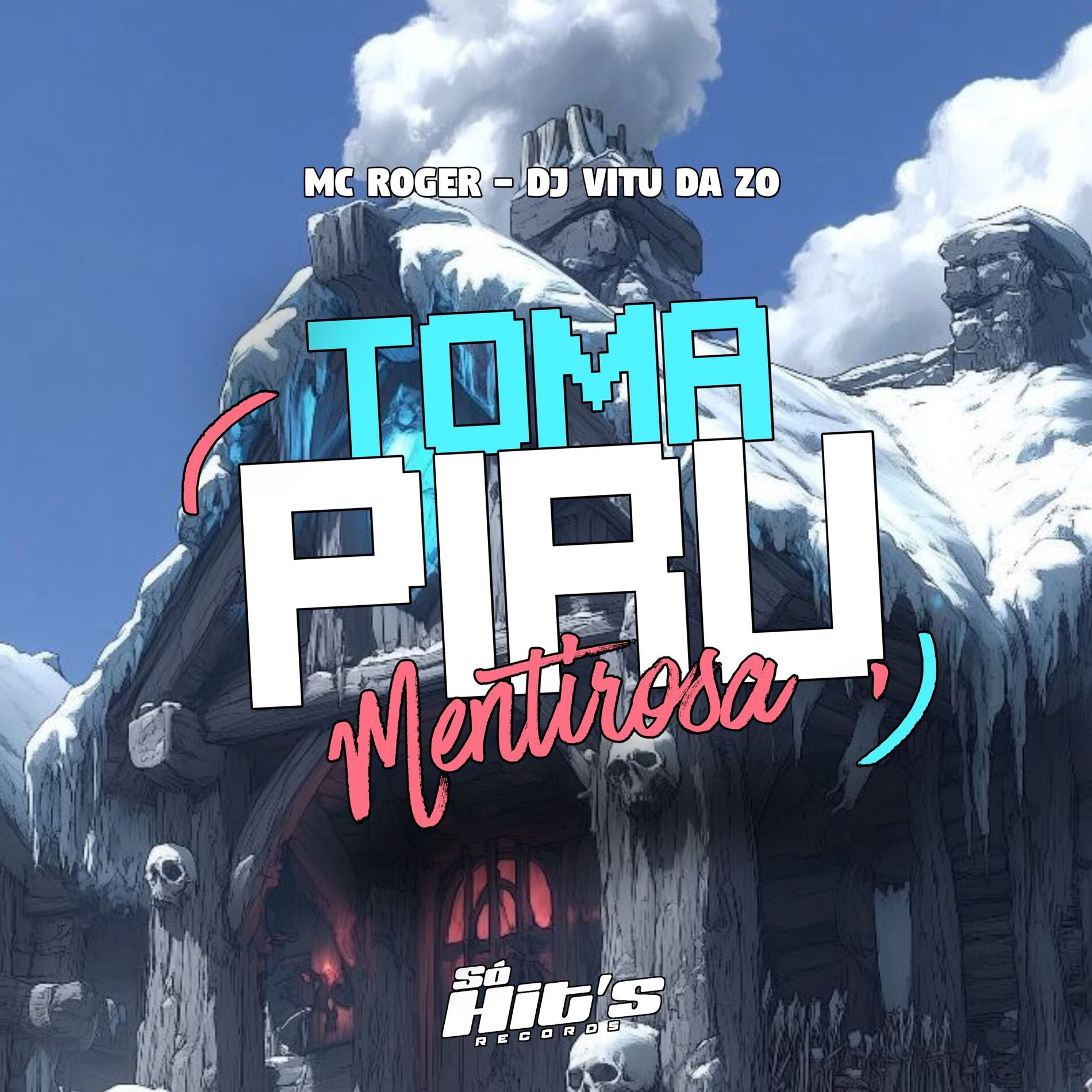 Album cover of Toma Piru Mentirosa
