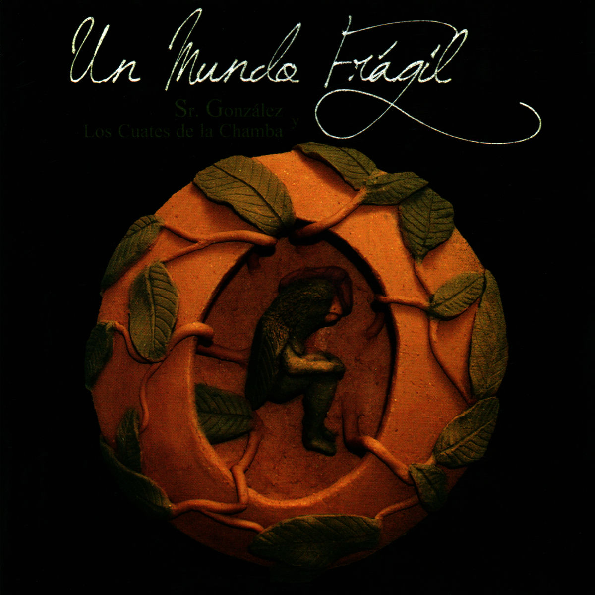 Album cover of Un Mundo Frágil