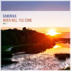 Cover of When Will You Come