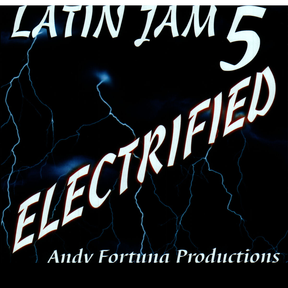Album cover of Latin Jam 5 : Electrified