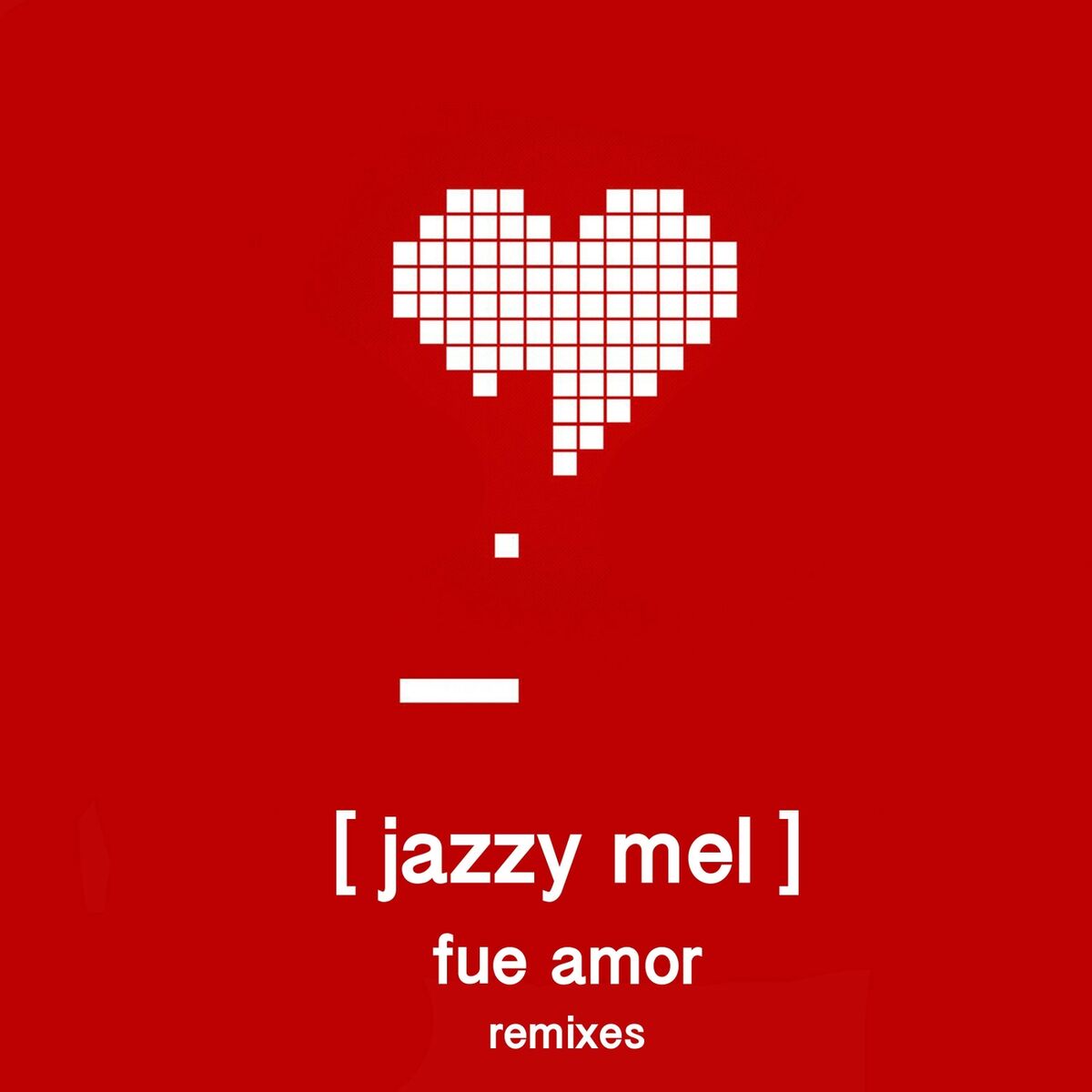Album cover of Fue Amor (Remixes)