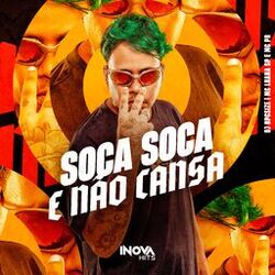 Cover of SOCA SOCA E NÃO CANSA