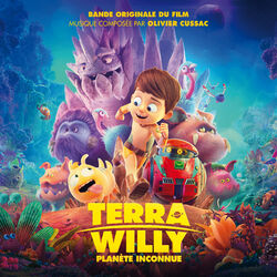 Cover of Terra Willy - Planète inconnue (Bande originale du film)
