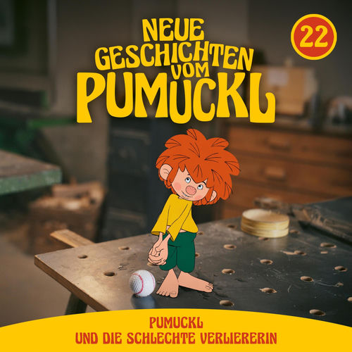22: Pumuckl und die schlechte Verliererin (Neue Geschichten vom Pumuckl)