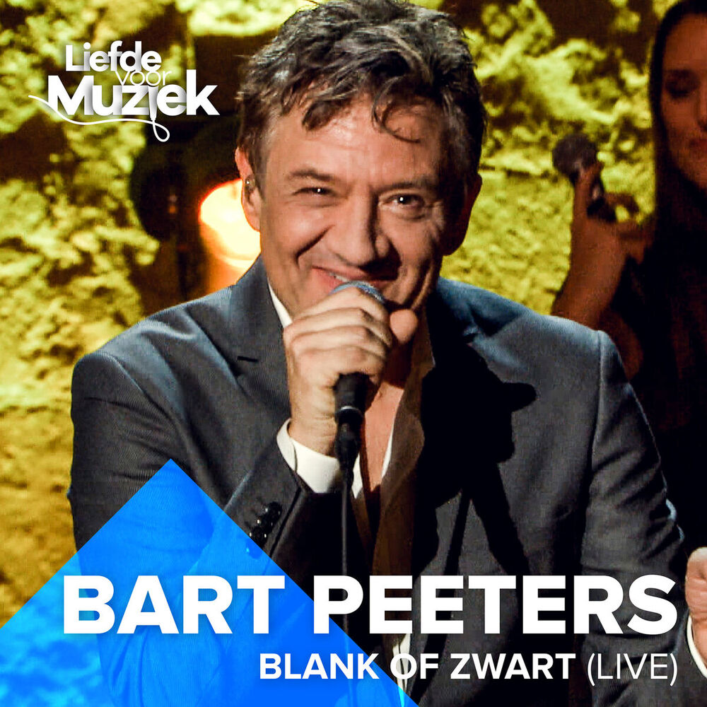 Picture of Blank Of Zwart (Live uit Liefde Voor Muziek)