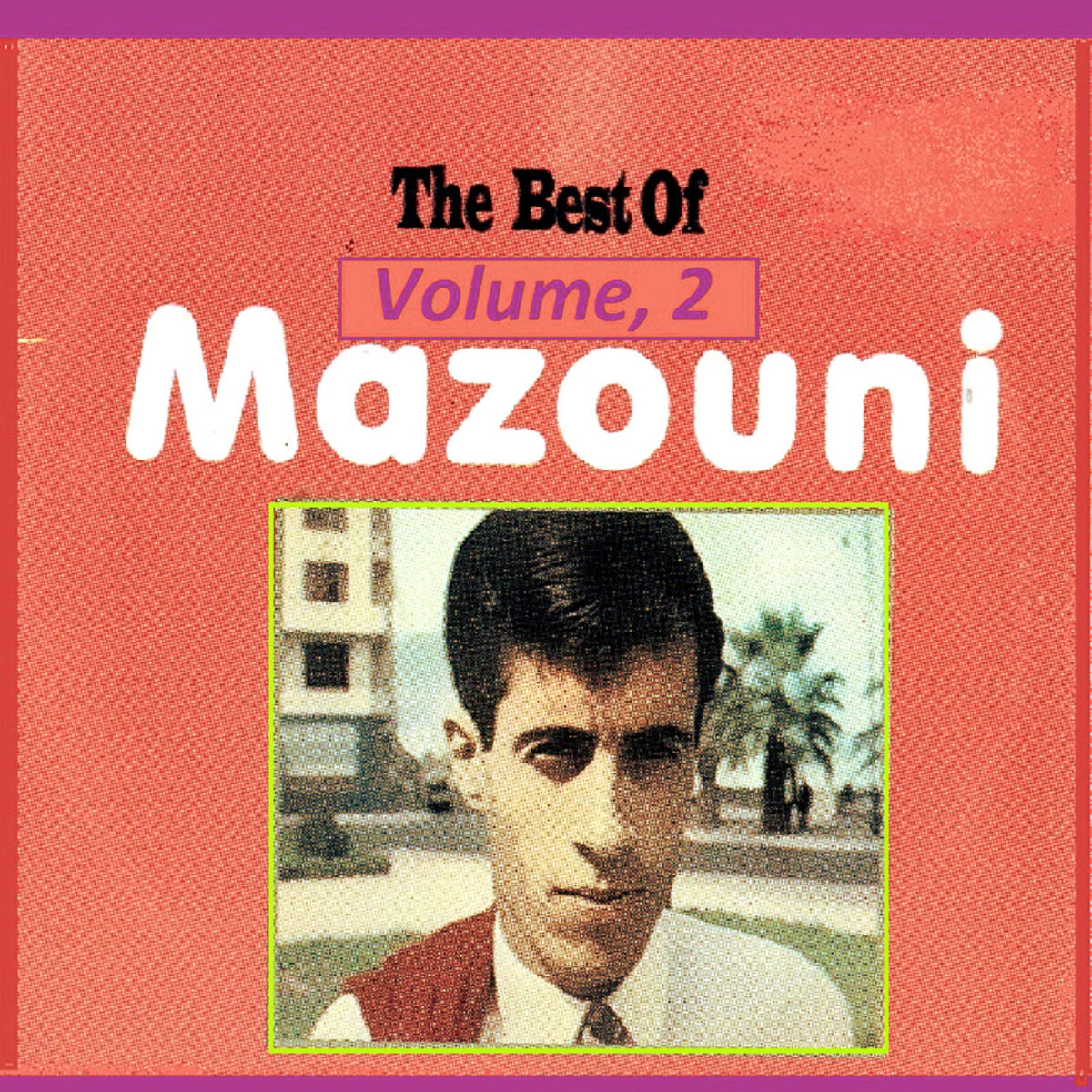 Album cover of The Best of, Volume 2