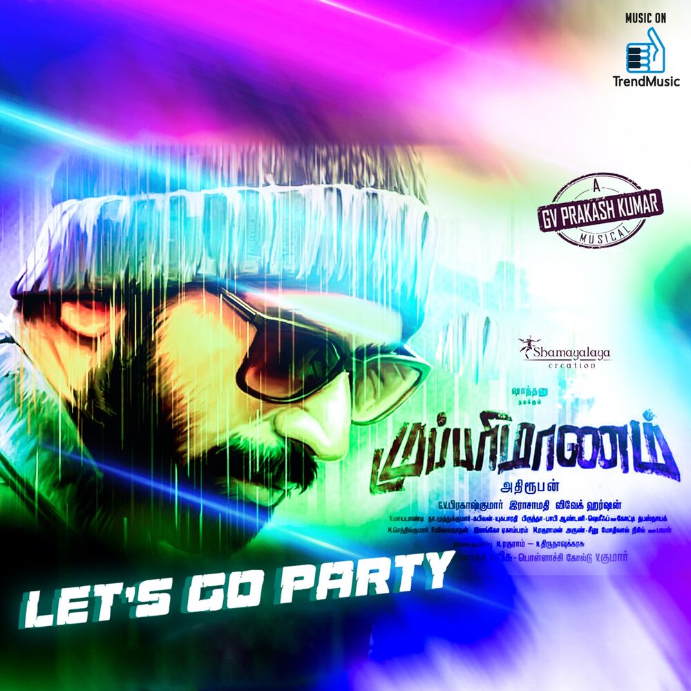 Picture of Let's Go Party (From "Mupparimanam")