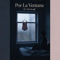 Por La Ventana
