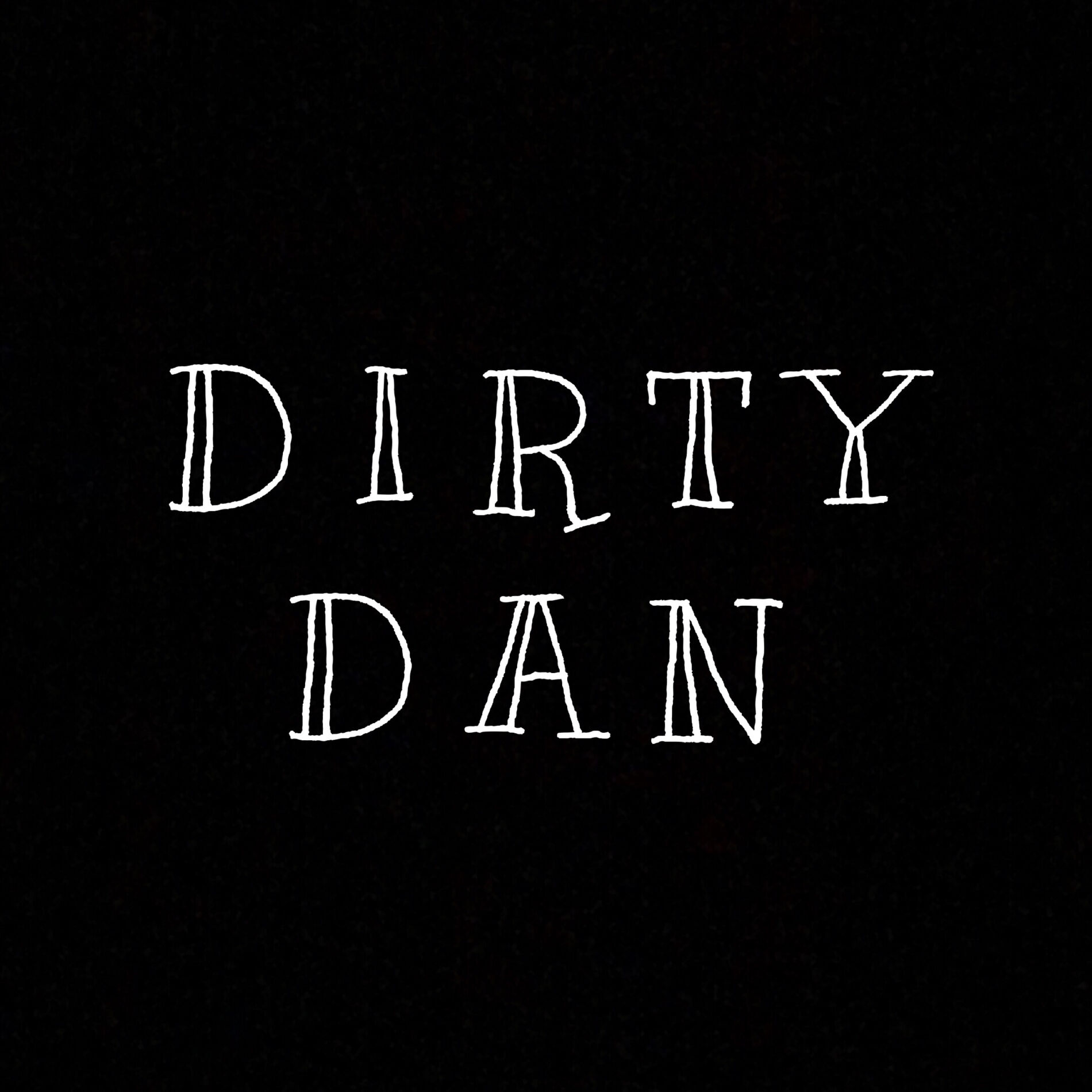 Album cover of Dirty Dan