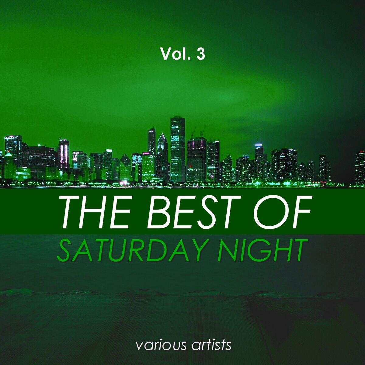 Album cover of The Best of Saturday Night, Vol. 3