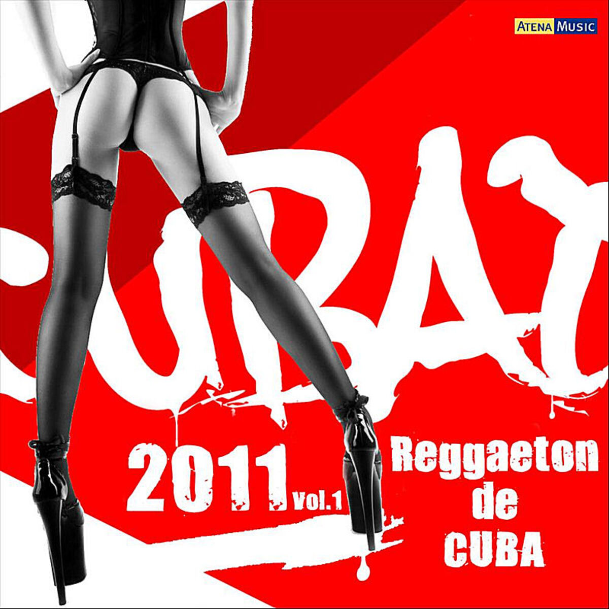 Album cover of Cubaton 2011 - Reggaeton de Cuba Vol.1