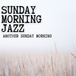 Cover of Another Sunday Morning