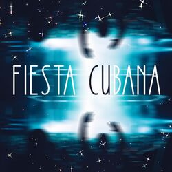Cover of Fiesta Cubana