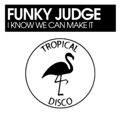 Cover of I Know We Can Make It
