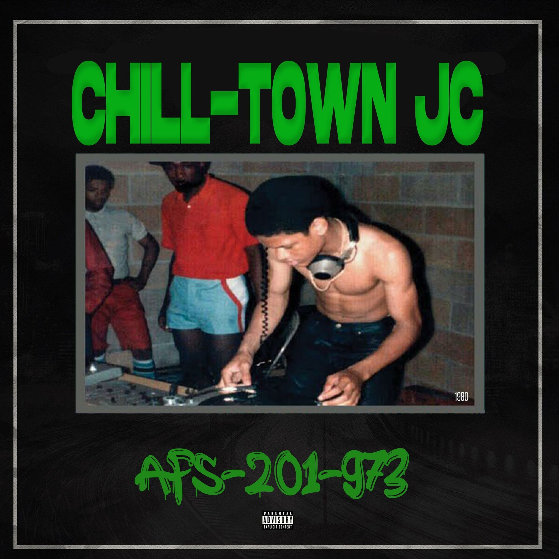 Album cover of Chill-Town JC (feat. A-FS-201-973, Champagne & BiggMike)