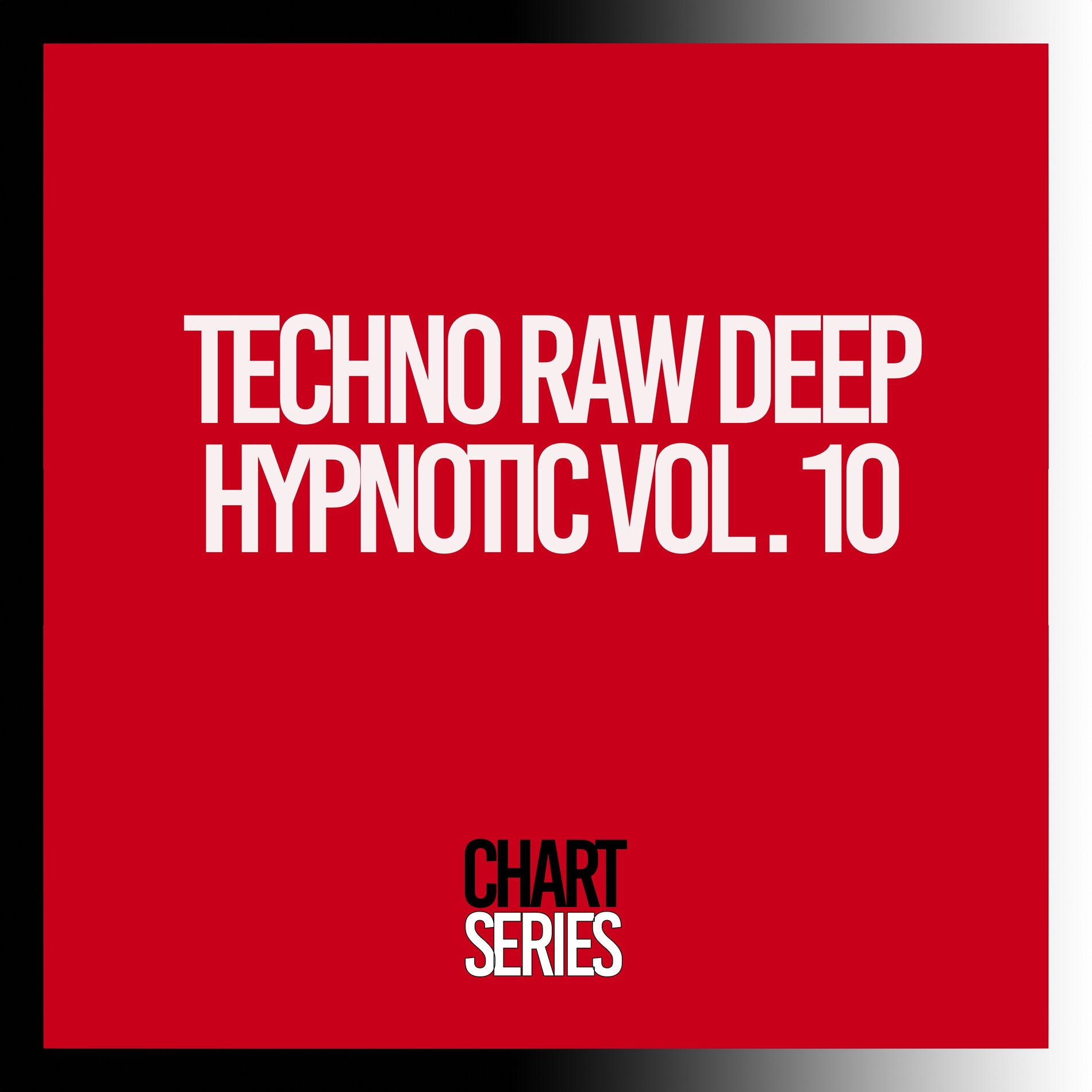 Album cover of Techno Raw Deep Hypnotic, Vol. 10