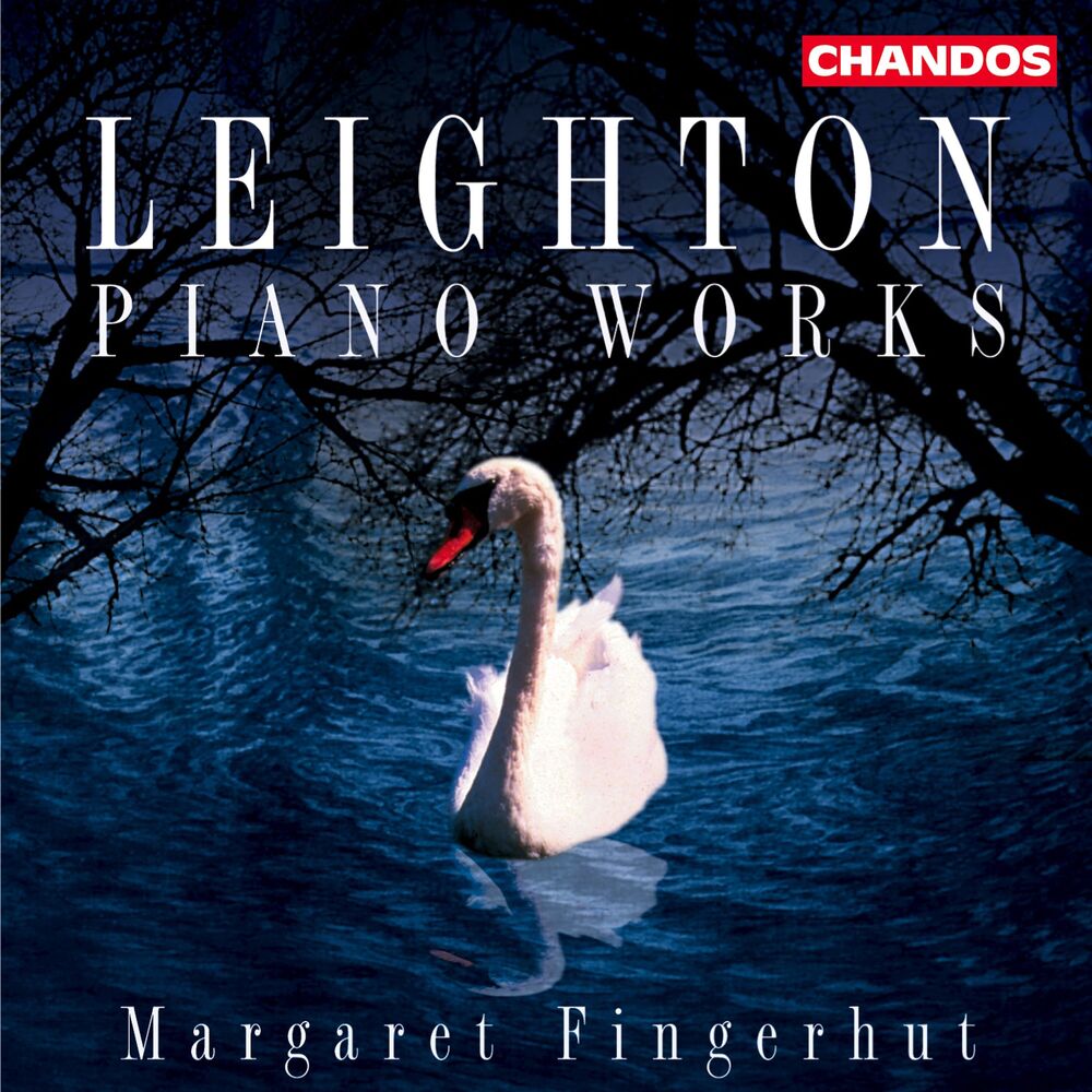 Picture of Leighton: Sonatina No. 2, Five Studies, Fantasia contrappuntistica, Pieces for Angela & Four Romantic Pieces