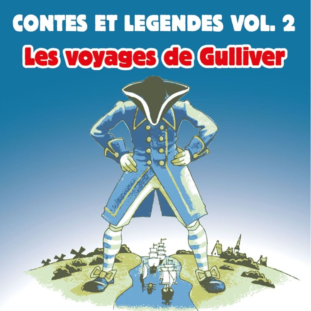 Picture of Les voyages de Gulliver (Contes et légendes, vol. 2)