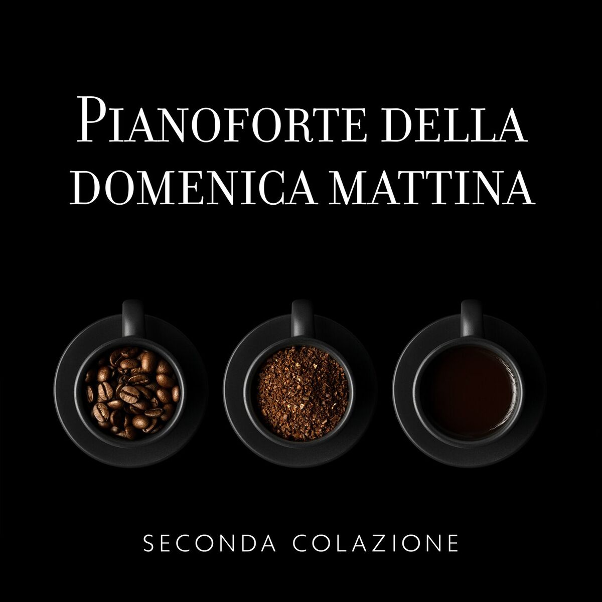 Album cover of Pianoforte della domenica mattina: Seconda colazione