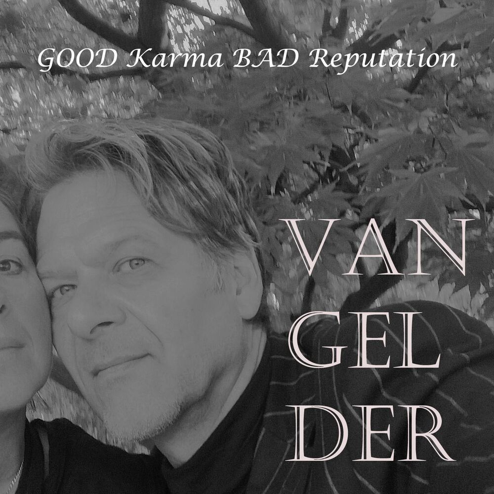Picture of Good Karma Bad Reputation