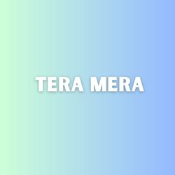 Cover of Tera Mera