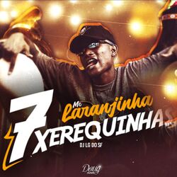 Cover of 7 Xerequinhas