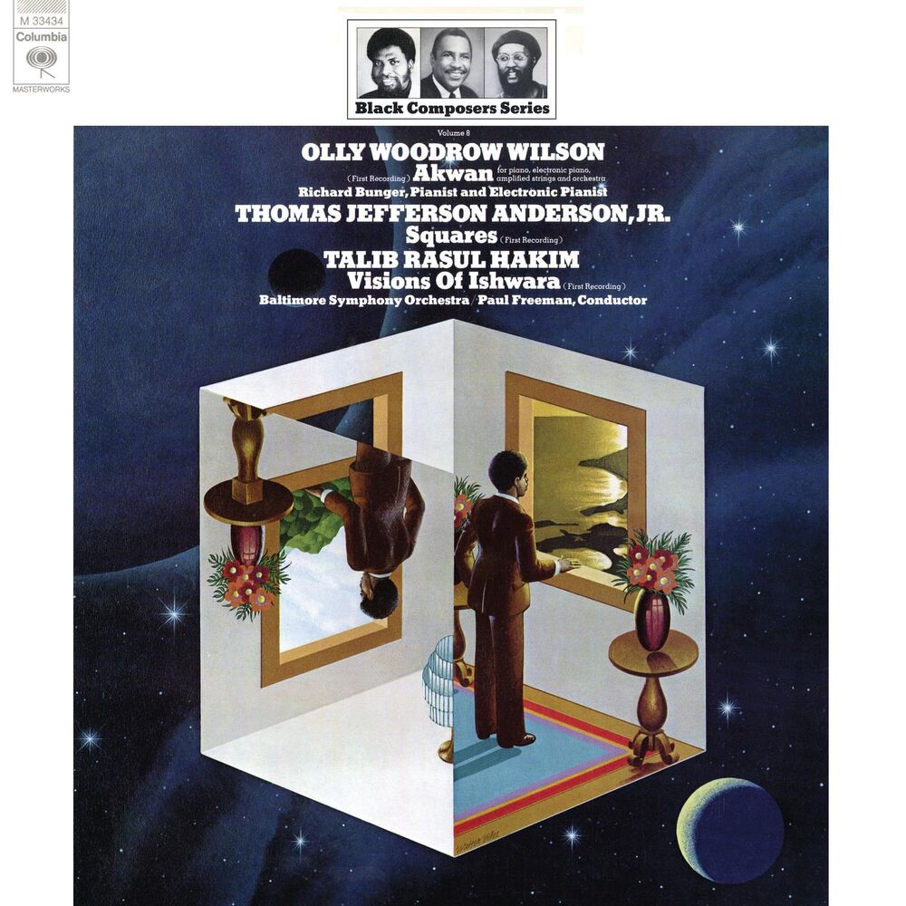 Picture of Black Composer Series, Vol. 8: Olly Woodrow Wilson, Thomas Jefferson Anderson, Jr. & Talib Rasul Hakim (Remastered)