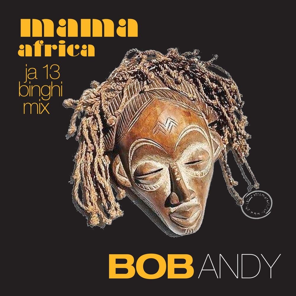 Picture of Mama Africa (JA13 Binghi Mix)