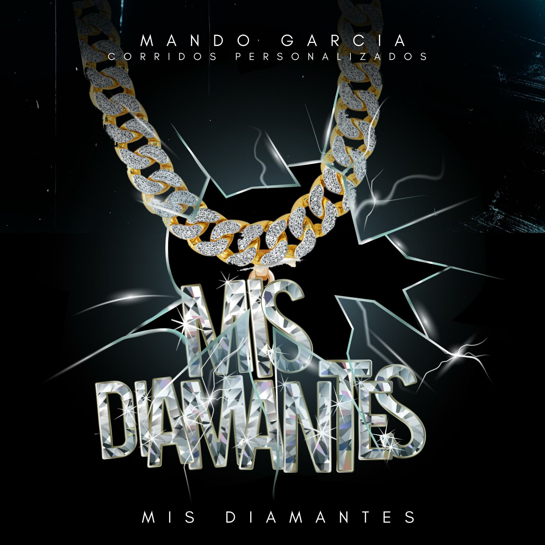 Album cover of MIS DIAMANTES (feat. Mando Garcia)