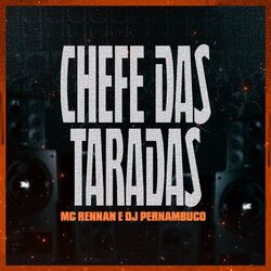 Cover of Chefe das Taradas