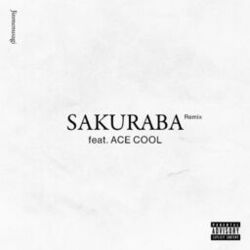 Cover of SAKURABA (feat. ACE COOL) [Remix]