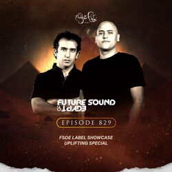 Cover of FSOE 829 - Future Sound Of Egypt Episode 829