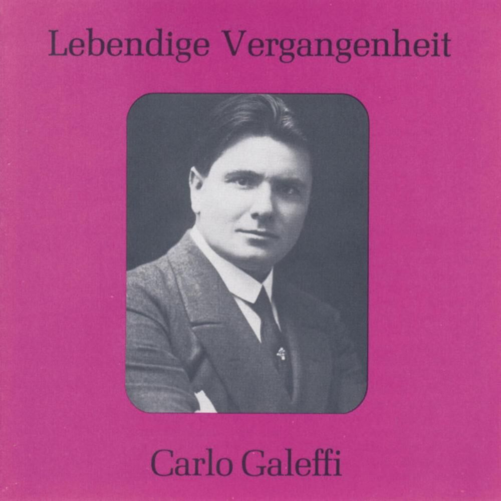 Picture of Lebendige Vergangenheit - Carlo Galeffi