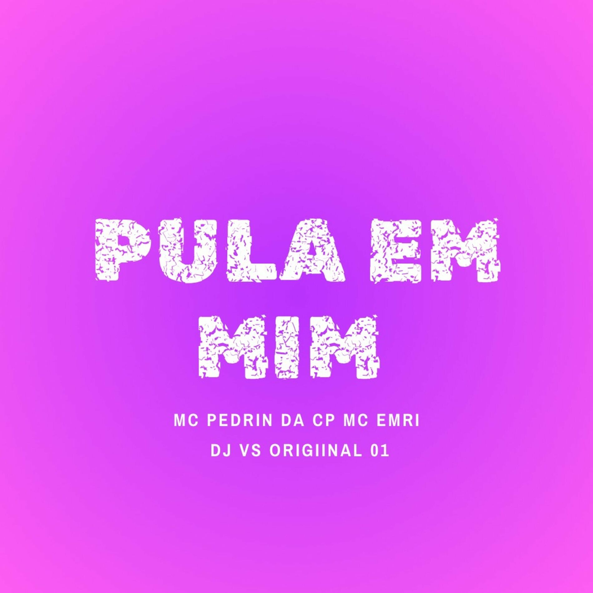 Album cover of Pula em Mim