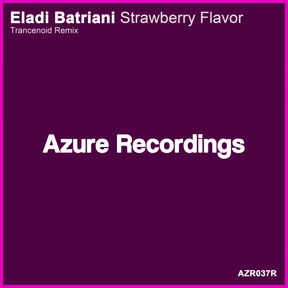 Picture of Strawberry Flavor (Trancenoid Remix)