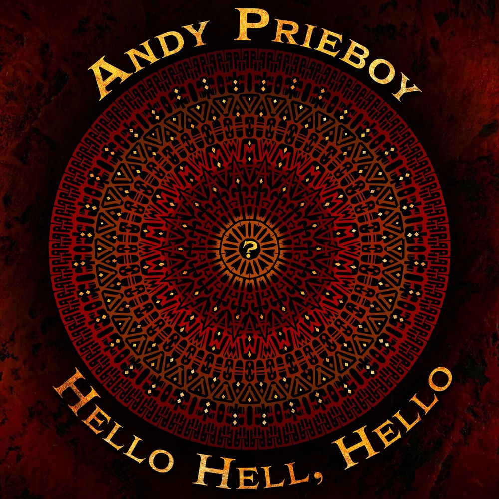 Album artwork for Hello Hell, Hello by Andy Prieboy