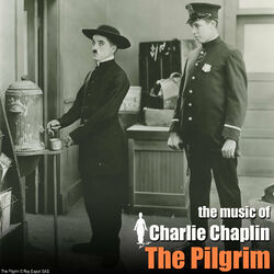 Cover of The Pilgrim (Original Motion Picture Soundtrack) (The Chaplin Revue)