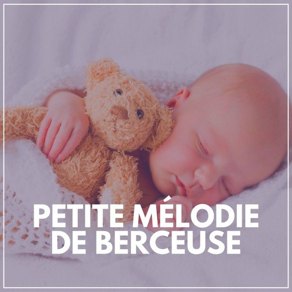 Album cover of Petite Mélodie de Berceuse
