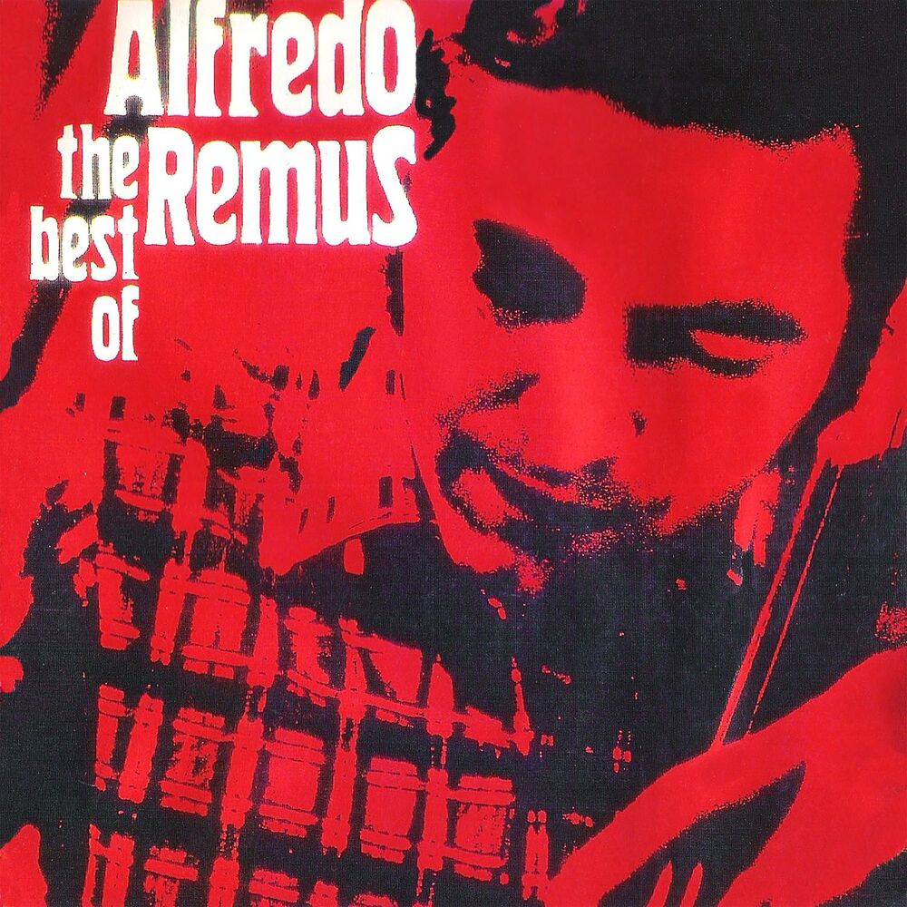 Picture of The Best of Alfredo Remus