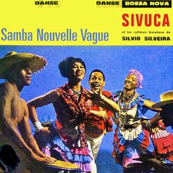 Samba Nouvelle Vague! (Remastered)