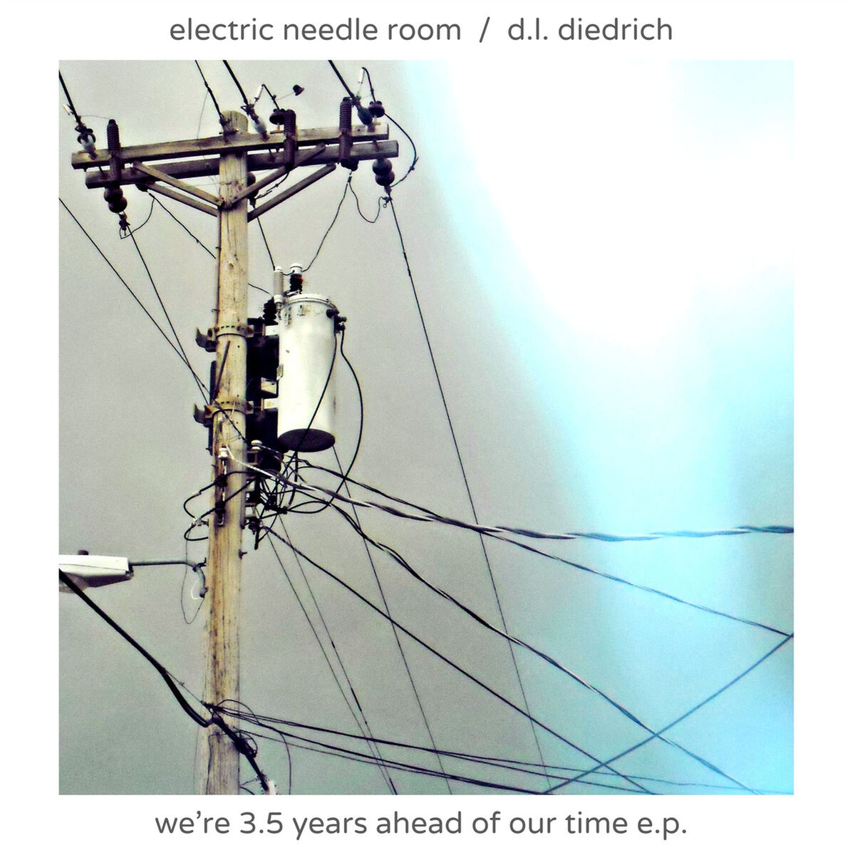 Album cover of We're 3.5 Years Ahead Of Our Time
