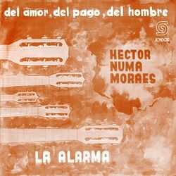 Cover of Del Amor, del Pago, del Hombre / La Alarma