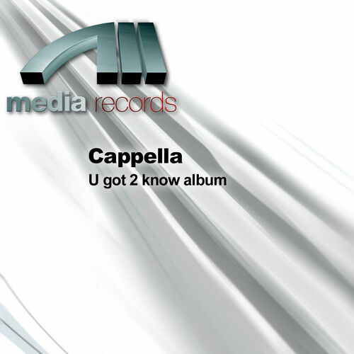 U Got 2 Let The Music by Cappella - 135 BPM